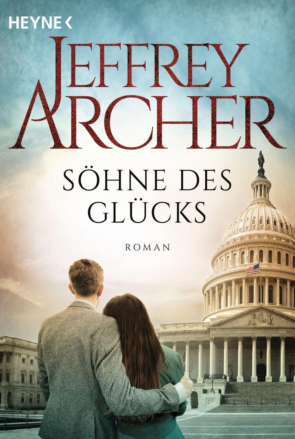 Cover: 9783453425057 | Söhne des Glücks | Roman | Jeffrey Archer | Taschenbuch | 704 S.