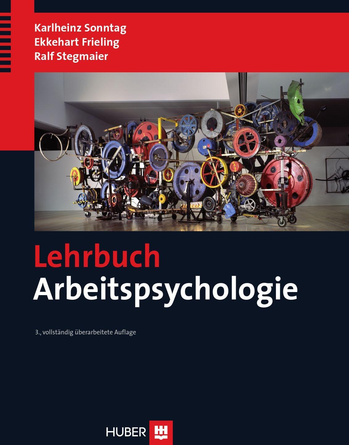 Cover: 9783456850023 | Lehrbuch Arbeitspsychologie | Karlheinz Sonntag (u. a.) | Buch | 2012