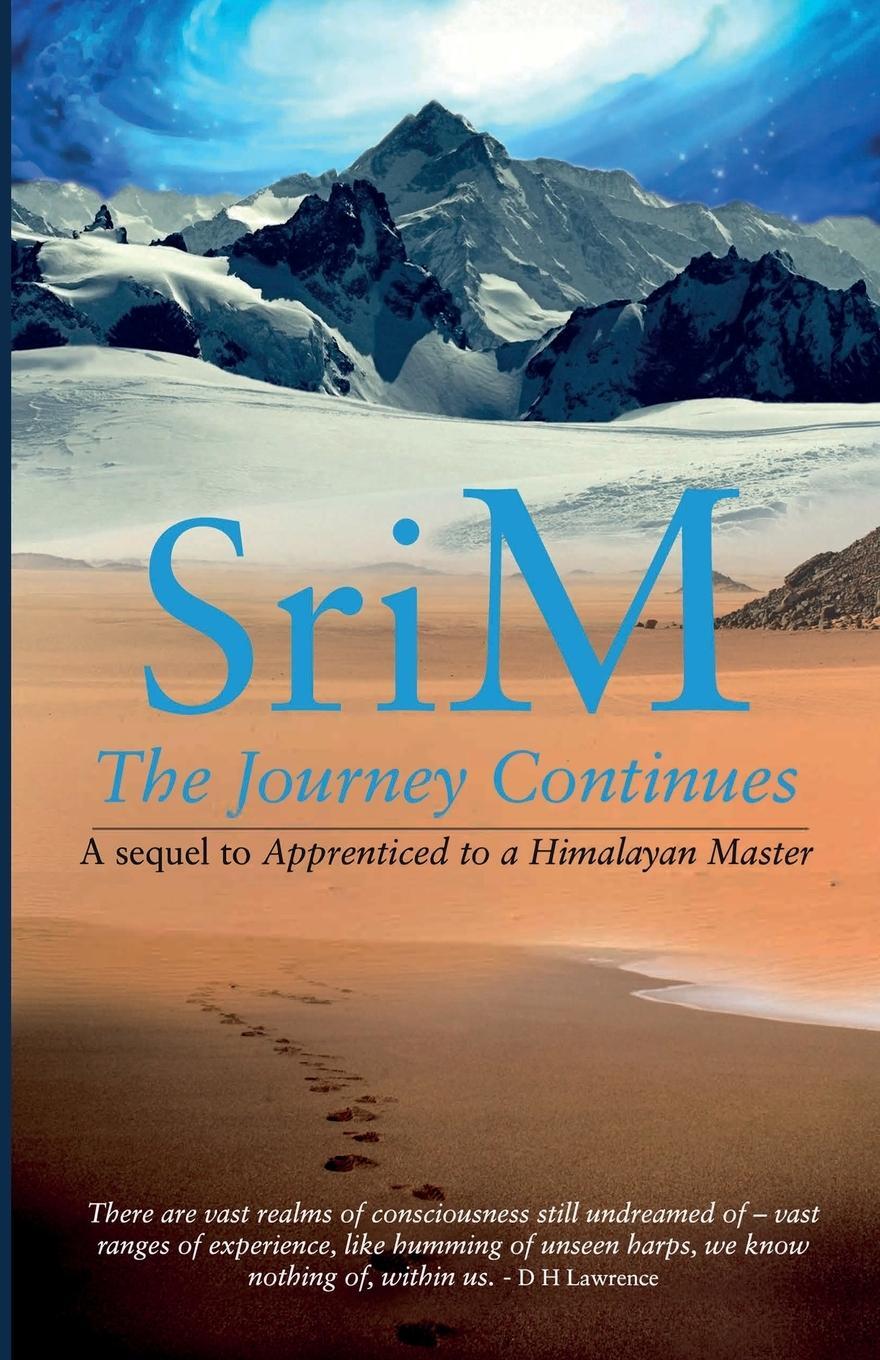 Cover: 9788195608973 | The Journey Continues | A sequel to Apprenticed to a Himalayan Master