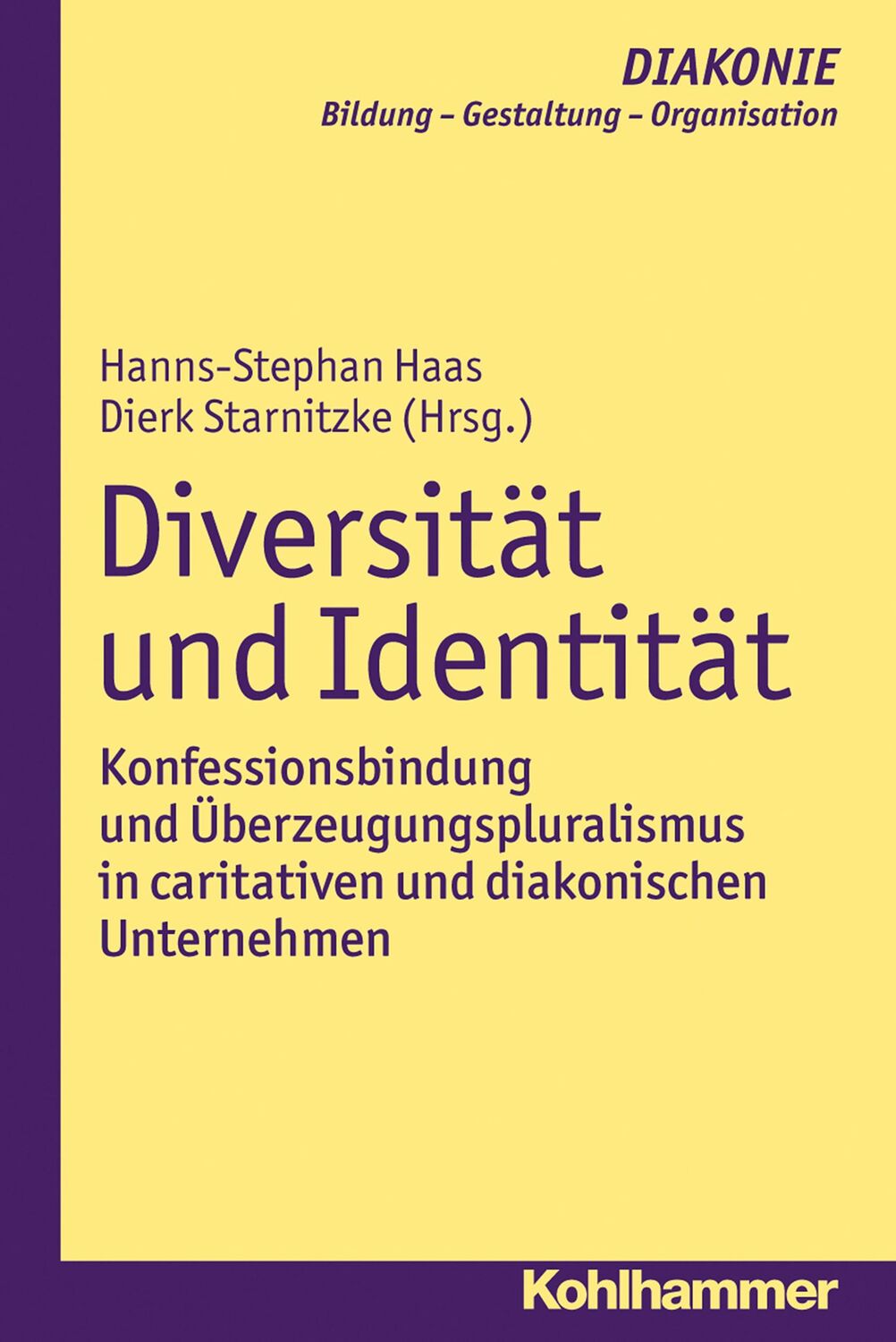 Cover: 9783170290570 | Diversität und Identität | Hanns-Stephan Haas | Taschenbuch | 263 S.