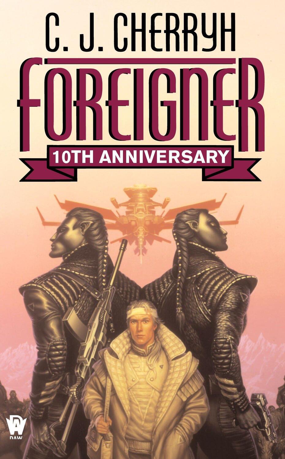 Cover: 9780756402518 | Foreigner: 10th Anniversary Edition | C. J. Cherryh | Taschenbuch