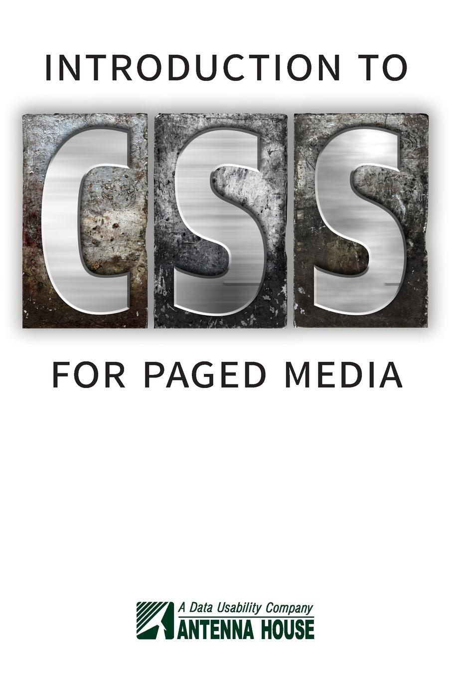 Cover: 9780368468346 | Introduction to CSS for Paged Media | Tony Graham | Taschenbuch | 2021
