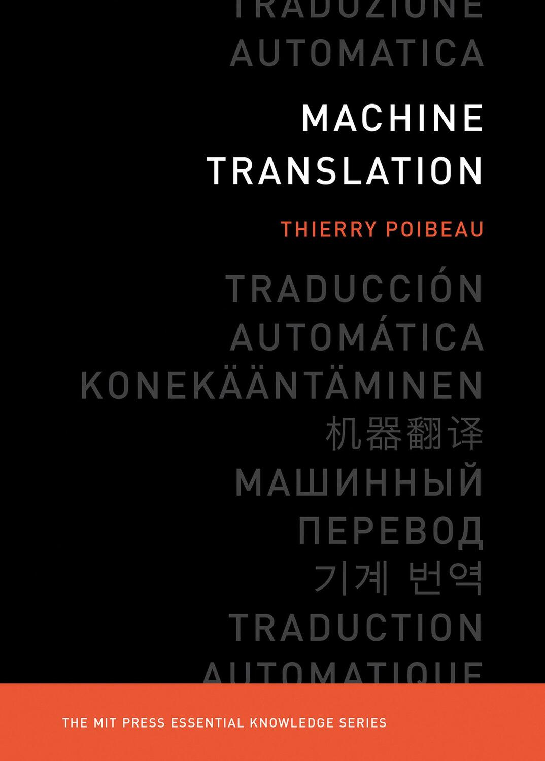 Cover: 9780262534215 | Machine Translation | Thierry Poibeau | Taschenbuch | Englisch | 2017