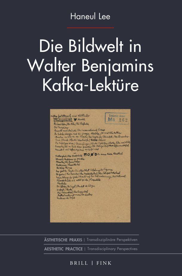 Cover: 9783770568277 | Die Bildwelt in Walter Benjamins Kafka-Lektüre | Haneul Lee | Buch