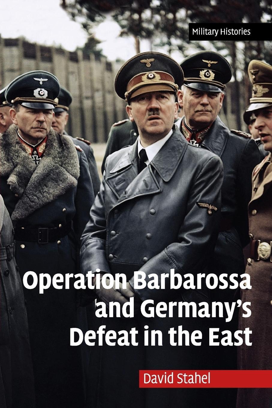 Cover: 9780521170154 | Operation Barbarossa and Germany's Defeat in the East | David Stahel