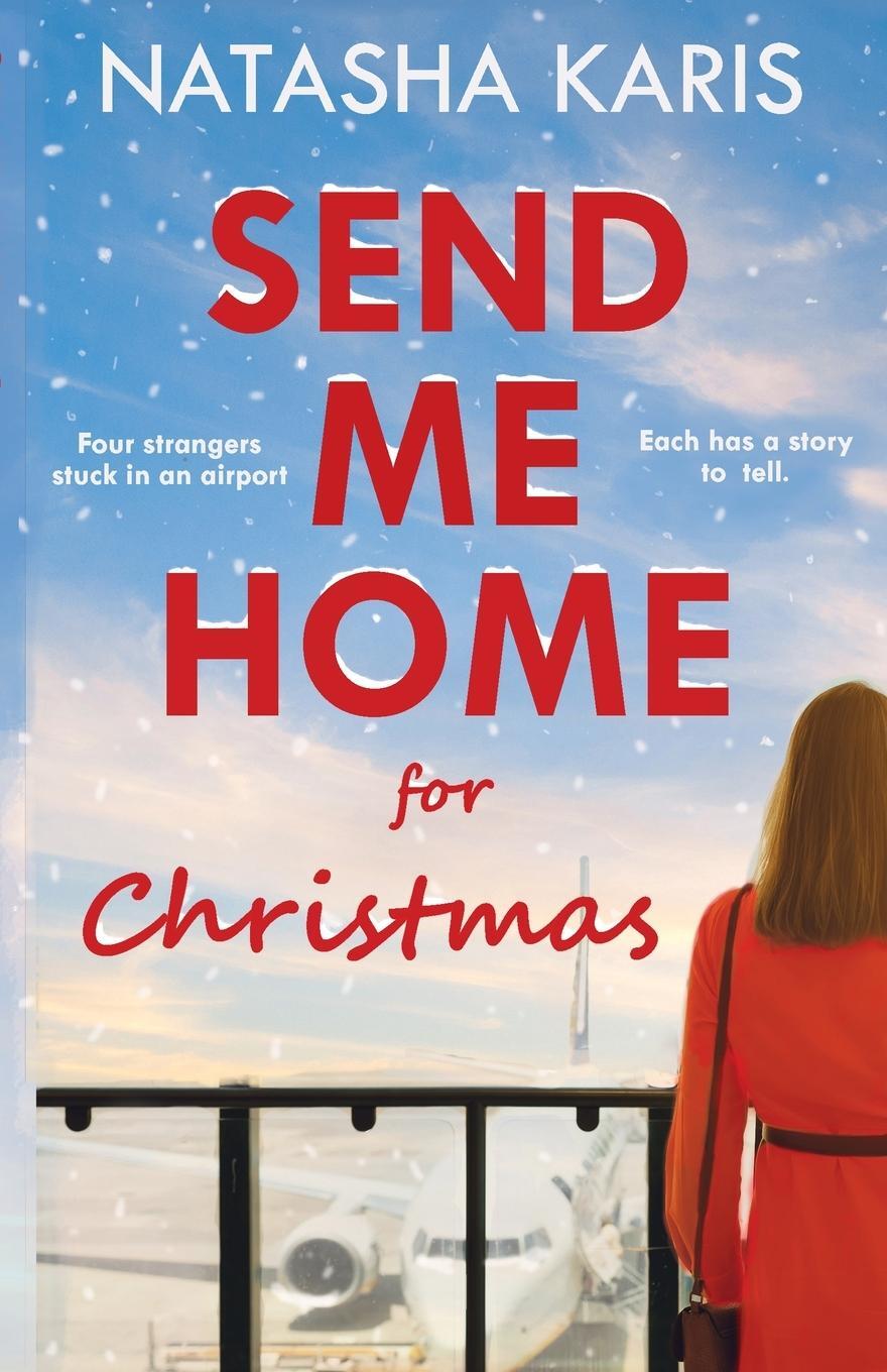Cover: 9781838065256 | Send Me Home For Christmas | Natasha Karis | Taschenbuch | Paperback