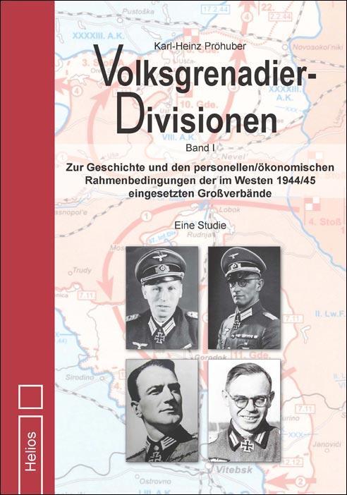 Cover: 9783869331843 | Volksgrenadier-Divisionen | Karl-Heinz Pröhuber | Buch | 2 Bücher