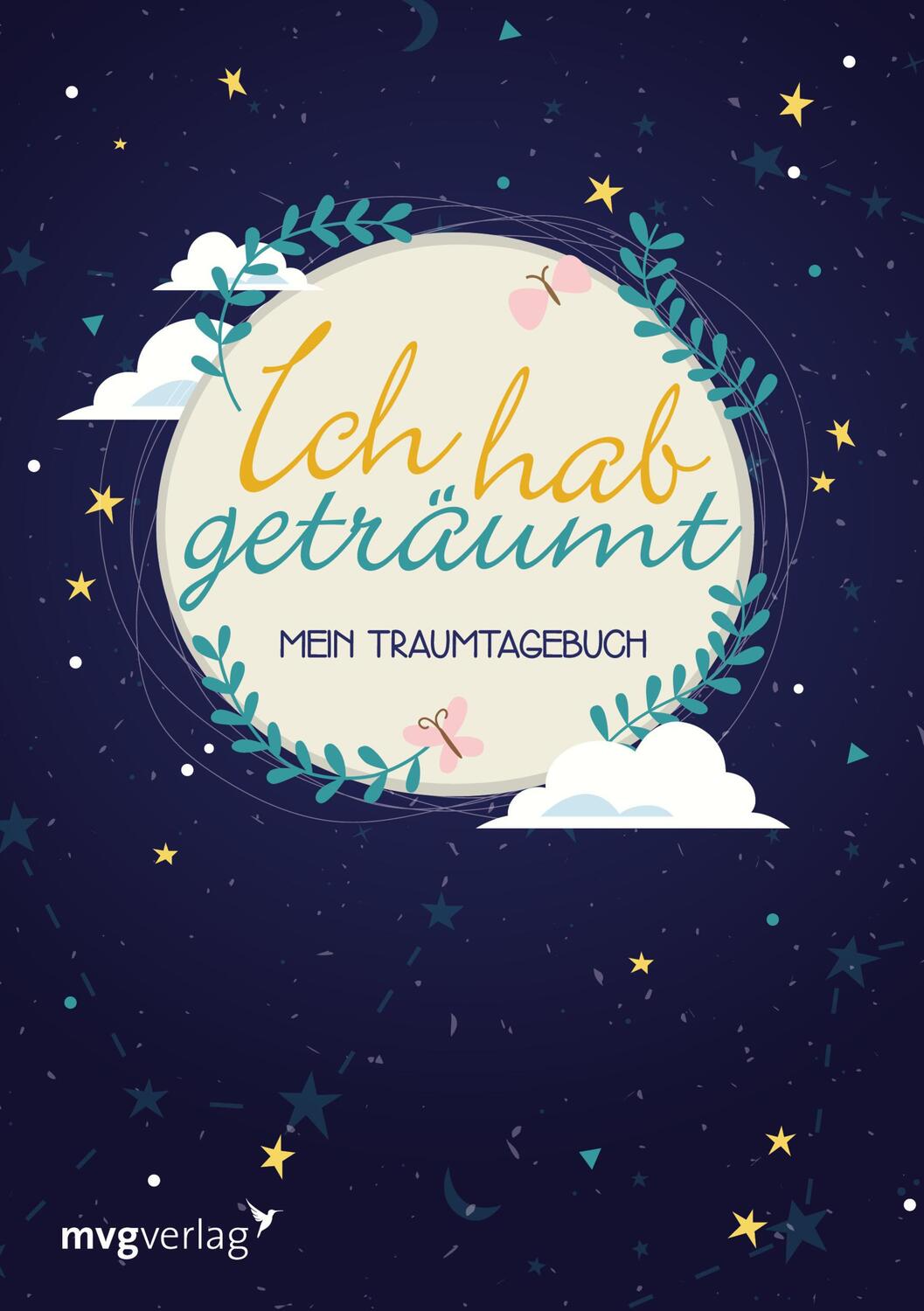 Cover: 9783868827903 | Ich hab geträumt | Mein Traumtagebuch | Taschenbuch | 240 S. | Deutsch