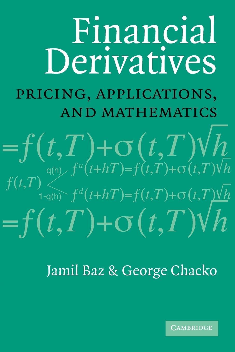 Cover: 9780521066792 | Financial Derivatives | Pricing, Applications, and Mathematics | Buch