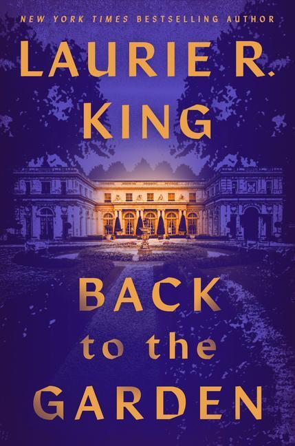 Cover: 9780593496565 | Back to the Garden | Laurie R. King | Buch | Englisch | 2022