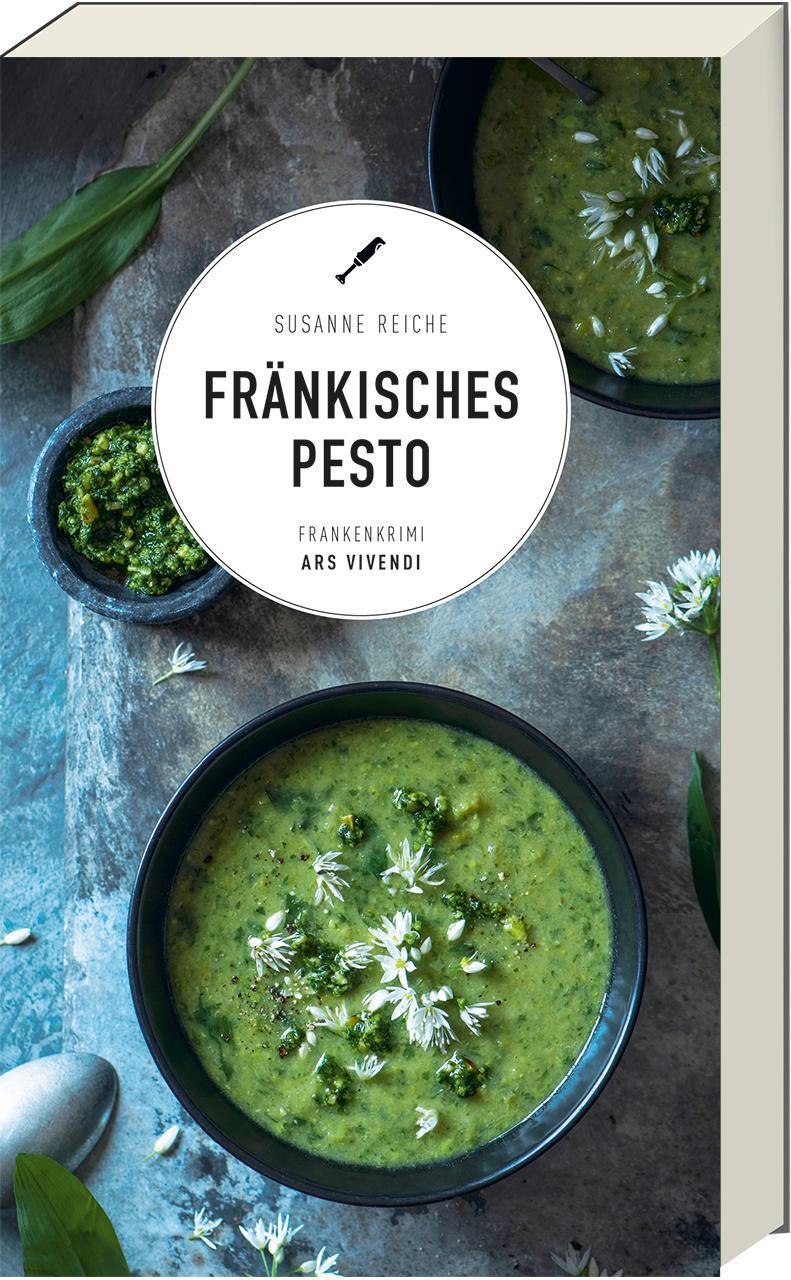 Cover: 9783747201121 | Fränkisches Pesto | Kommissar Kastners vierter Fall | Susanne Reiche