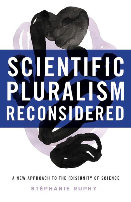 Cover: 9780822944584 | Scientific Pluralism Reconsidered | Stephanie Ruphy | Buch | Englisch