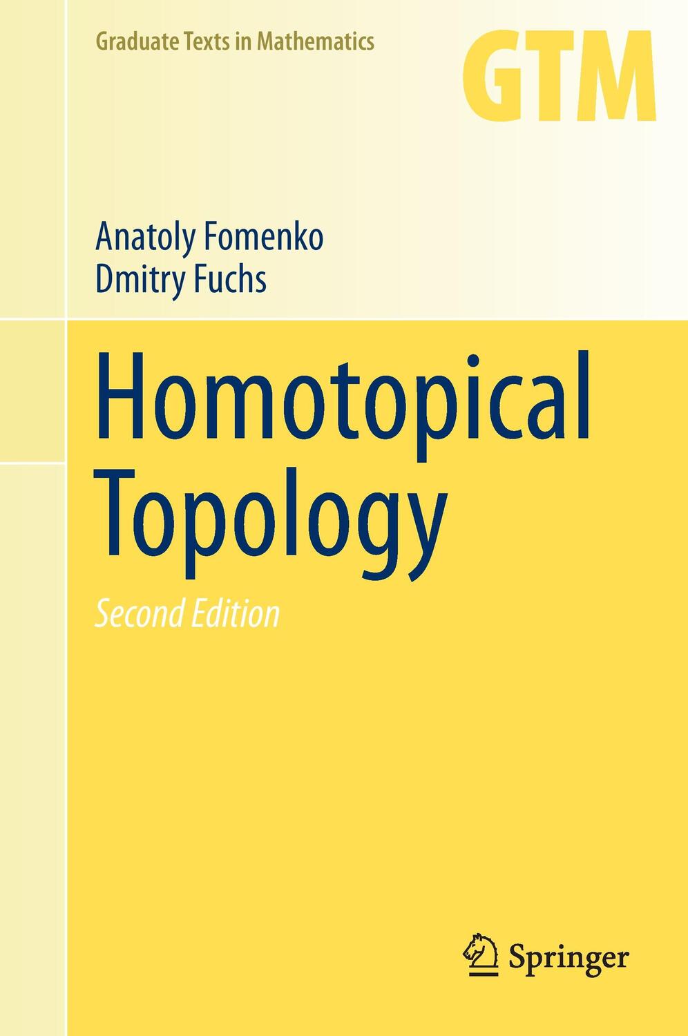Cover: 9783319234878 | Homotopical Topology | Dmitry Fuchs (u. a.) | Buch | Englisch | 2016