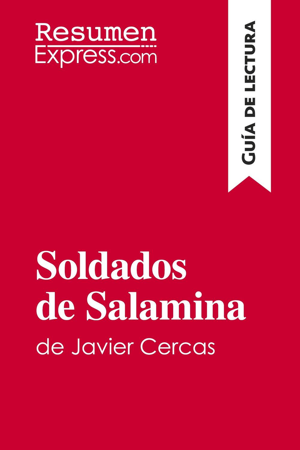 Cover: 9782806292308 | Soldados de Salamina de Javier Cercas (Guía de lectura) | Taschenbuch