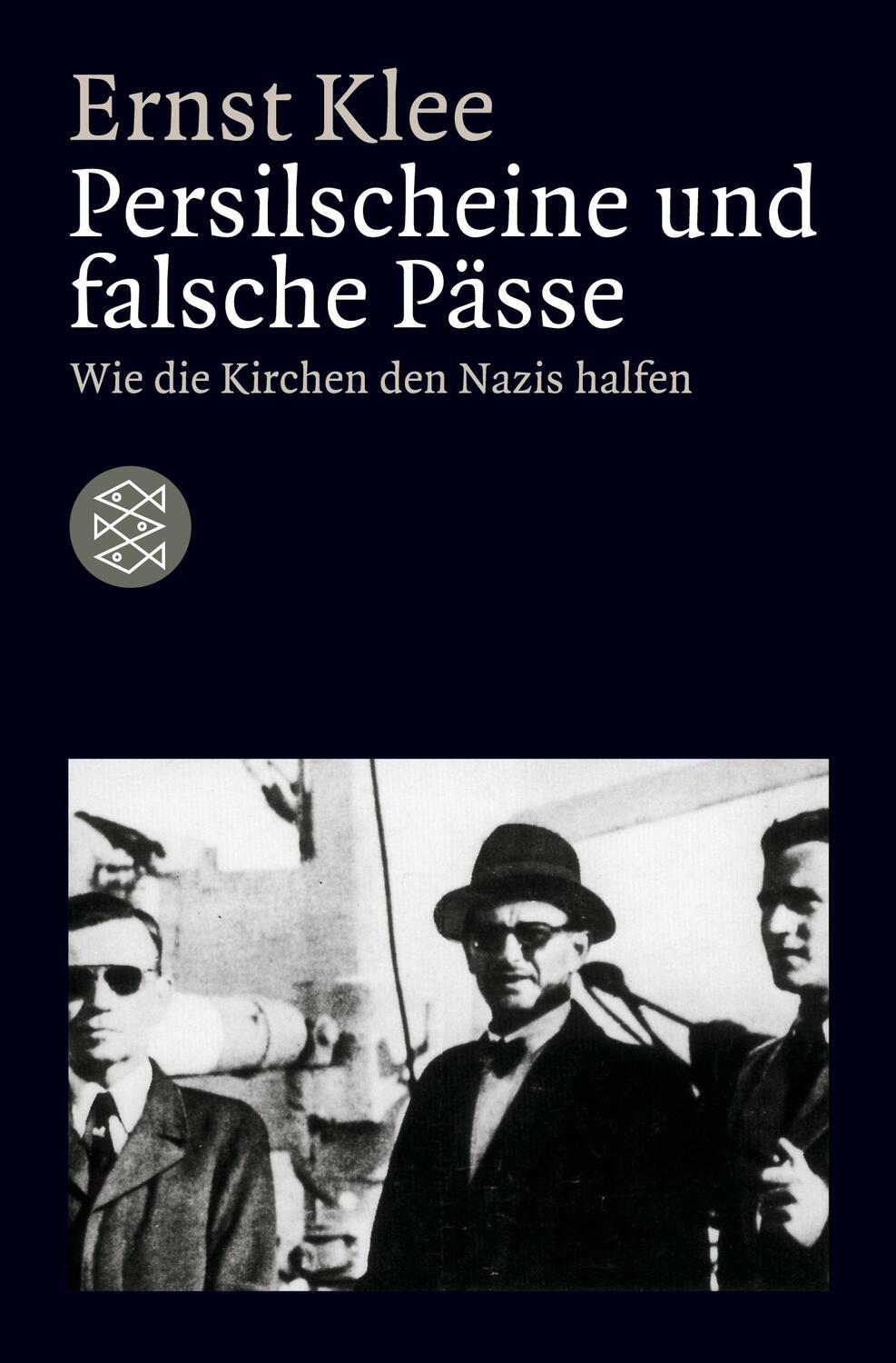 Cover: 9783596109562 | Persilscheine und falsche Pässe | Wie die Kirchen den Nazis halfen
