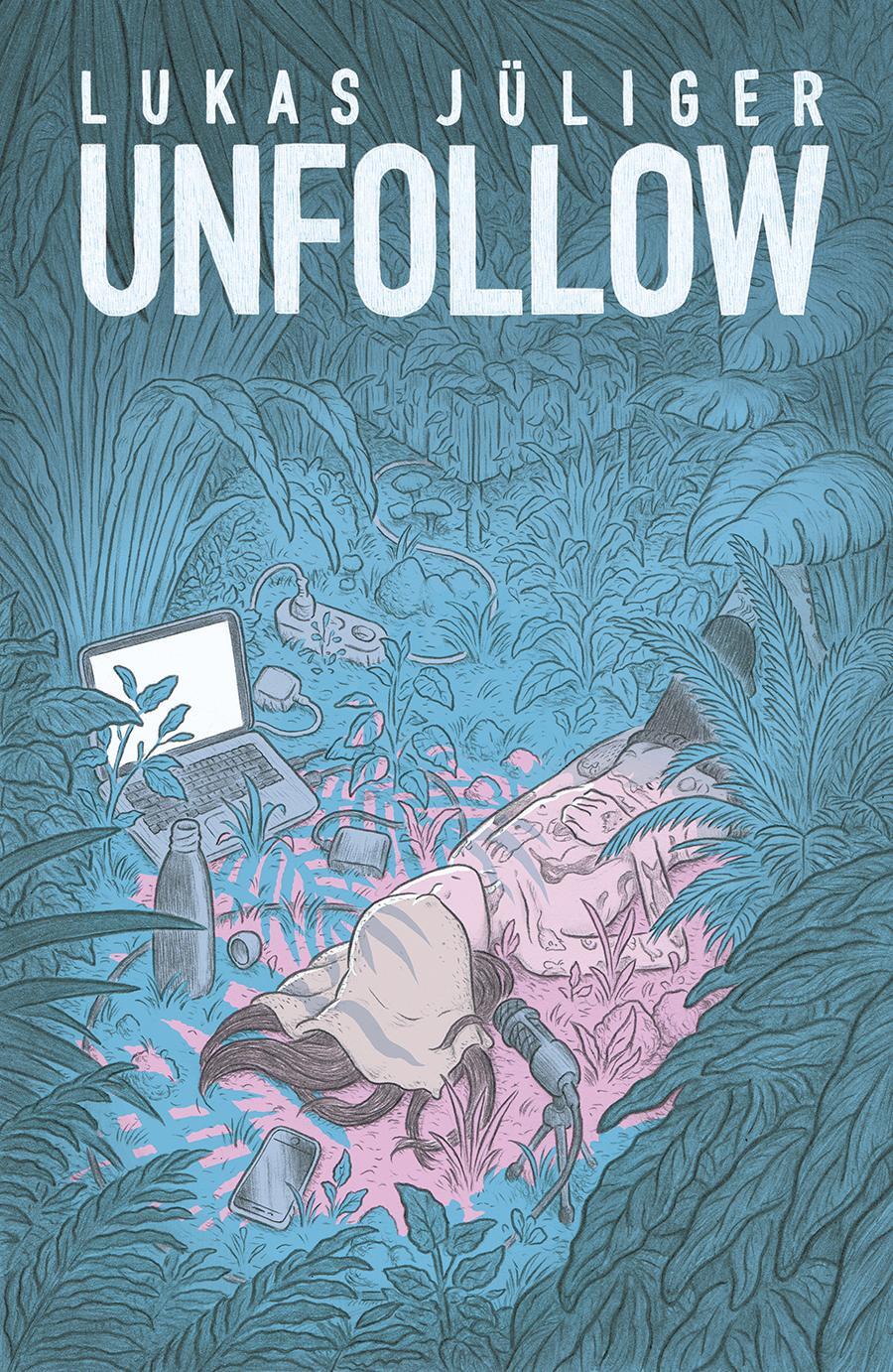 Cover: 9783956402173 | Unfollow | Lukas Jüliger | Taschenbuch | 160 S. | Deutsch | 2020