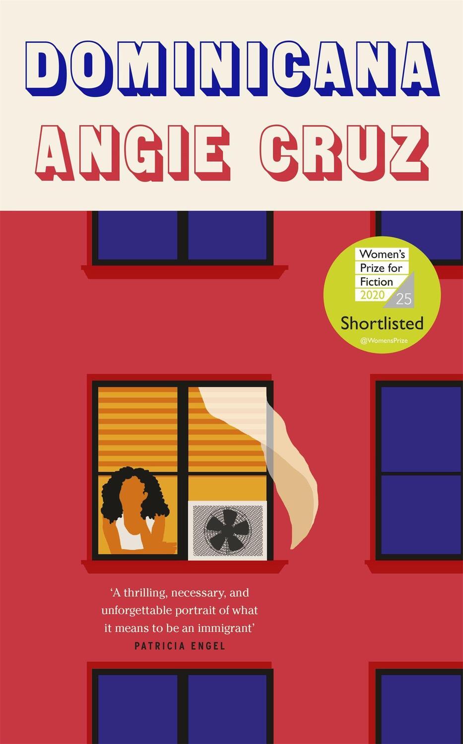 Cover: 9781529304879 | Dominicana | SHORTLISTED FOR THE WOMEN'S PRIZE FOR FICTION 2020 | Cruz