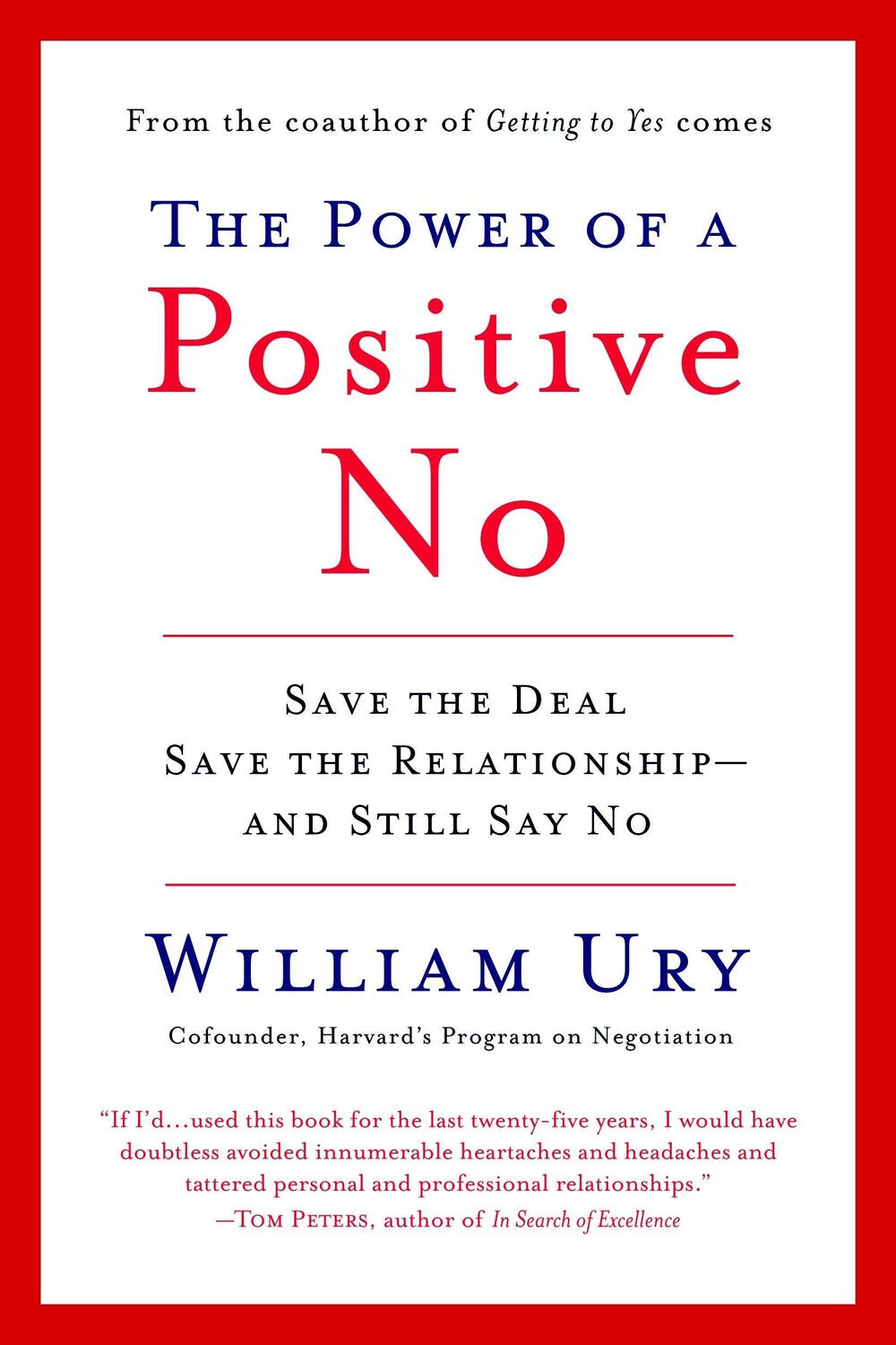 Cover: 9780553384260 | The Power of a Positive No | How to Say No and Still Get to Yes | Ury