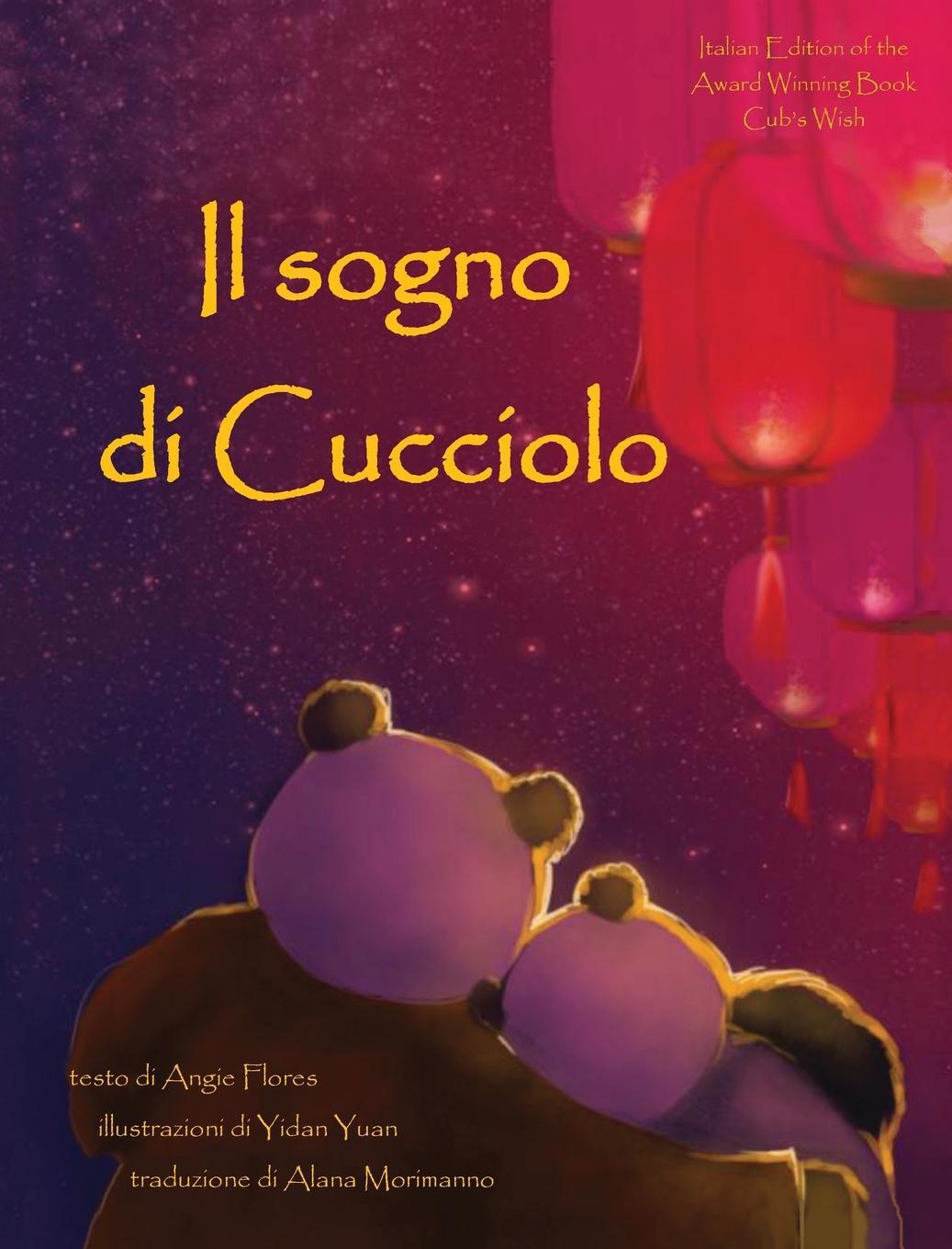 Cover: 9780997973846 | Il sogno di Cucciolo | Angie Flores | Buch | Italienisch | 2019