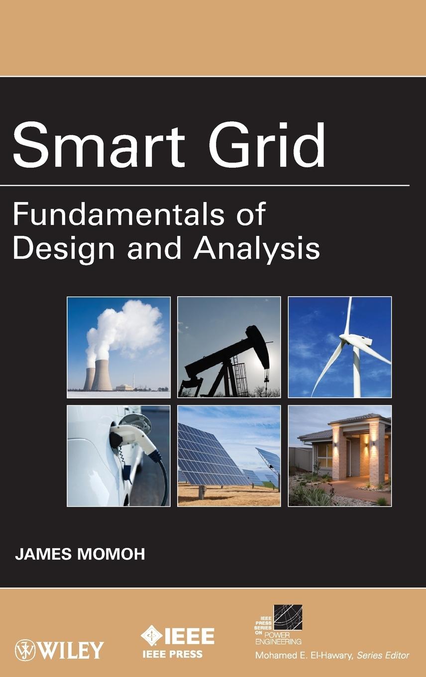 Cover: 9780470889398 | Smart Grid | James A Momoh | Buch | 232 S. | Englisch | 2012 | Wiley