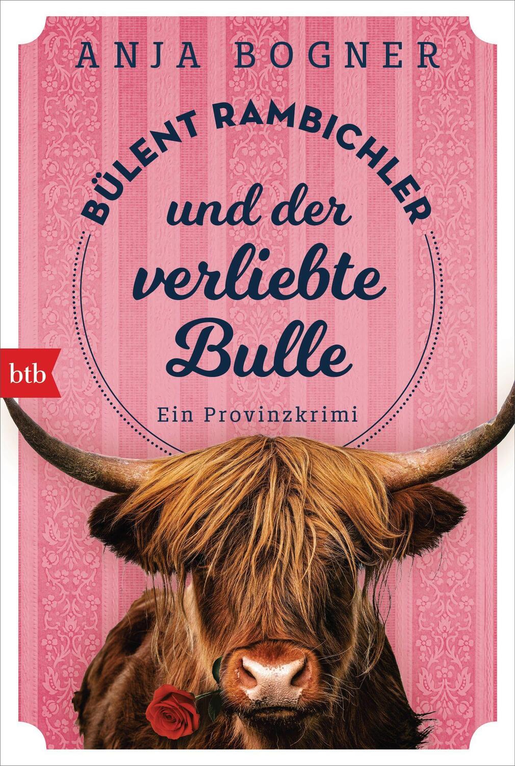 Cover: 9783442770908 | Bülent Rambichler und der verliebte Bulle | Ein Provinzkrimi | Bogner