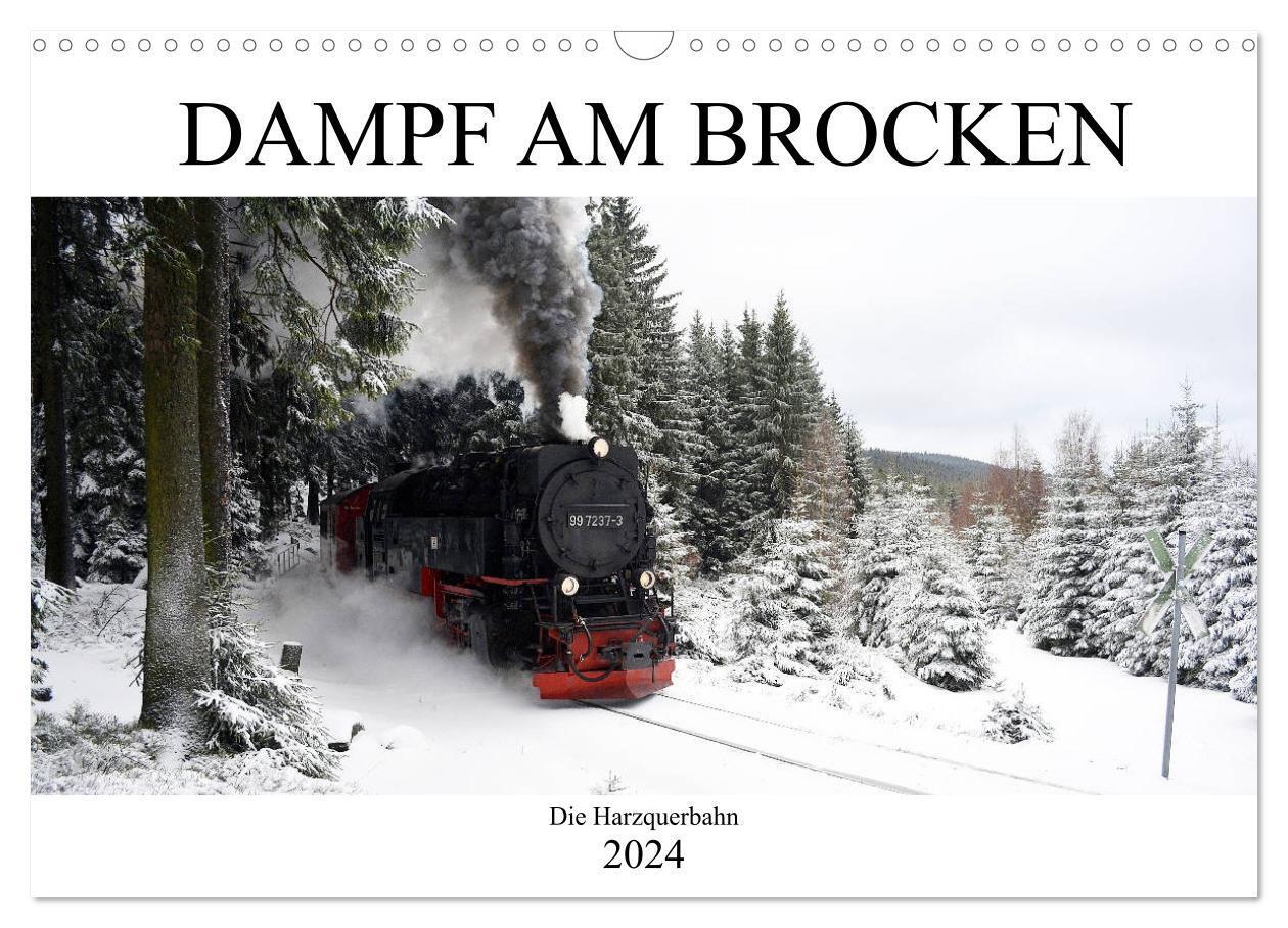 Cover: 9783383143113 | Dampf am Brocken - Die Harzquerbahn (Wandkalender 2024 DIN A3...