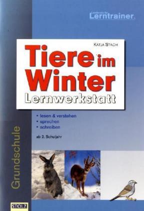 Cover: 9783897782693 | Tiere im Winter | Katja Stach | Broschüre | 2007 | Stolz