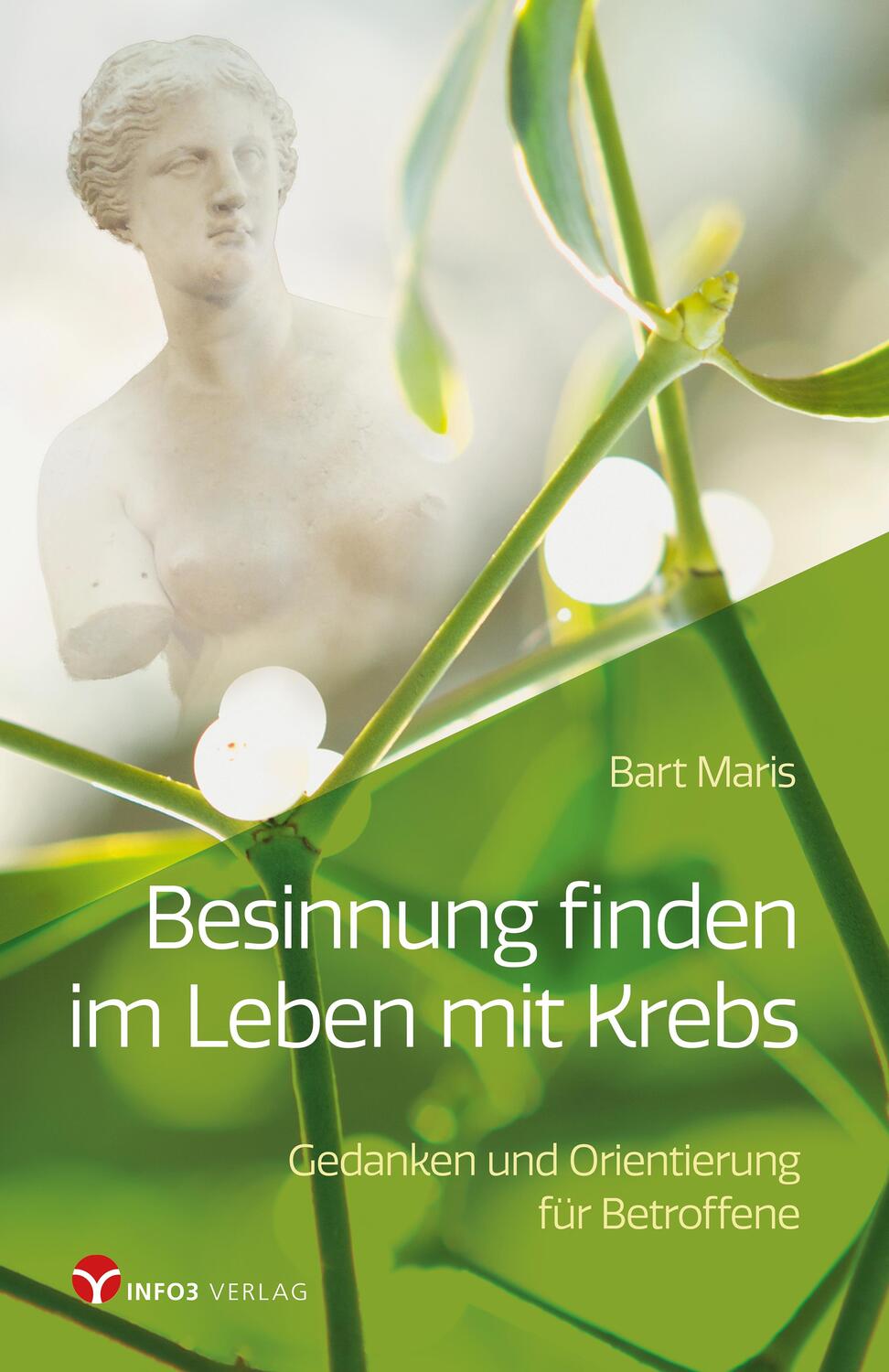 Cover: 9783957791085 | Besinnung finden im Leben mit Krebs | Bart Maris | Taschenbuch | 2019