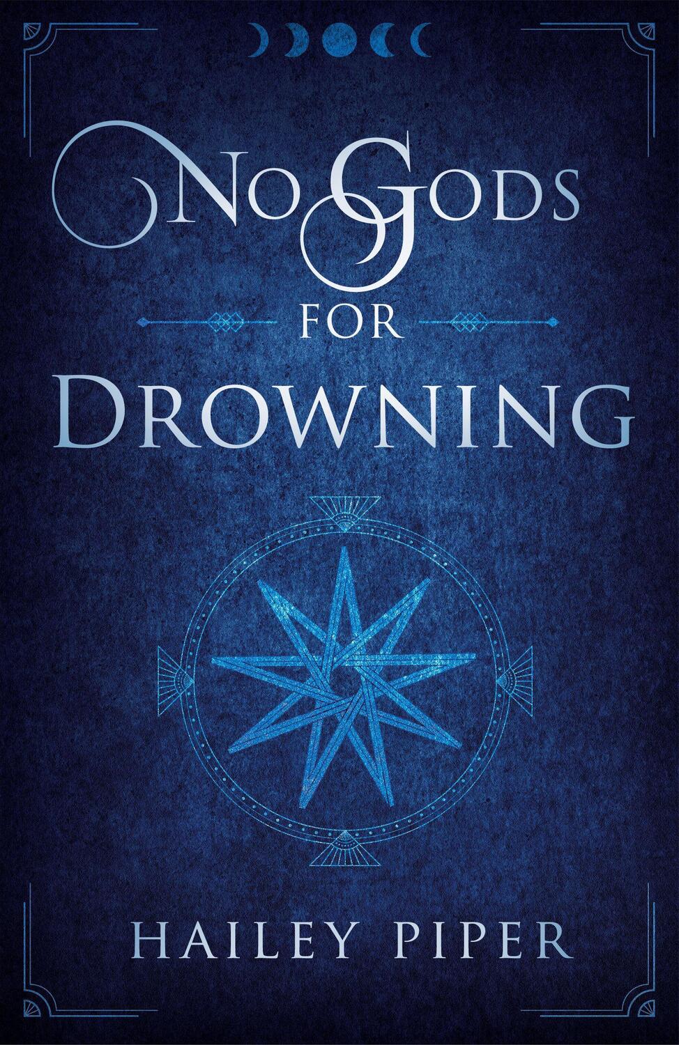 Cover: 9781951709808 | No Gods For Drowning | Hailey Piper | Taschenbuch | Englisch | 2022