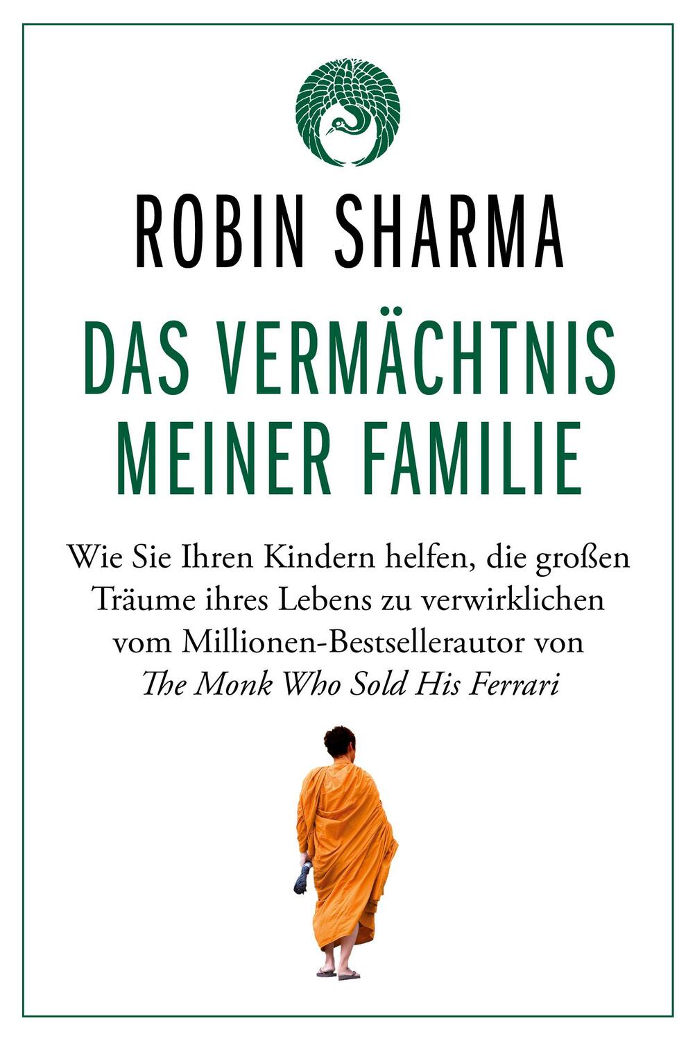 Cover: 9783959726412 | Das Vermächtnis meiner Familie | Robin Sharma | Taschenbuch | Deutsch