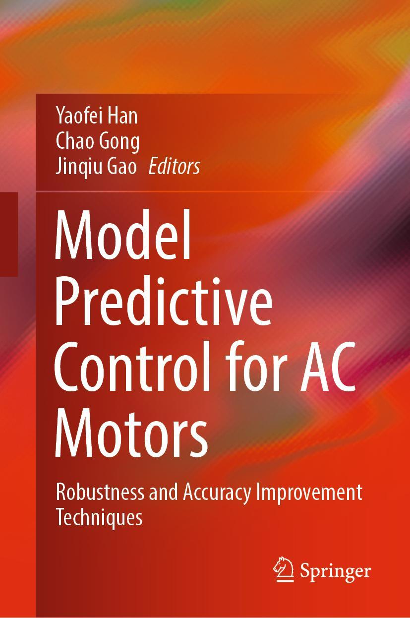 Cover: 9789811680656 | Model Predictive Control for AC Motors | Yaofei Han (u. a.) | Buch