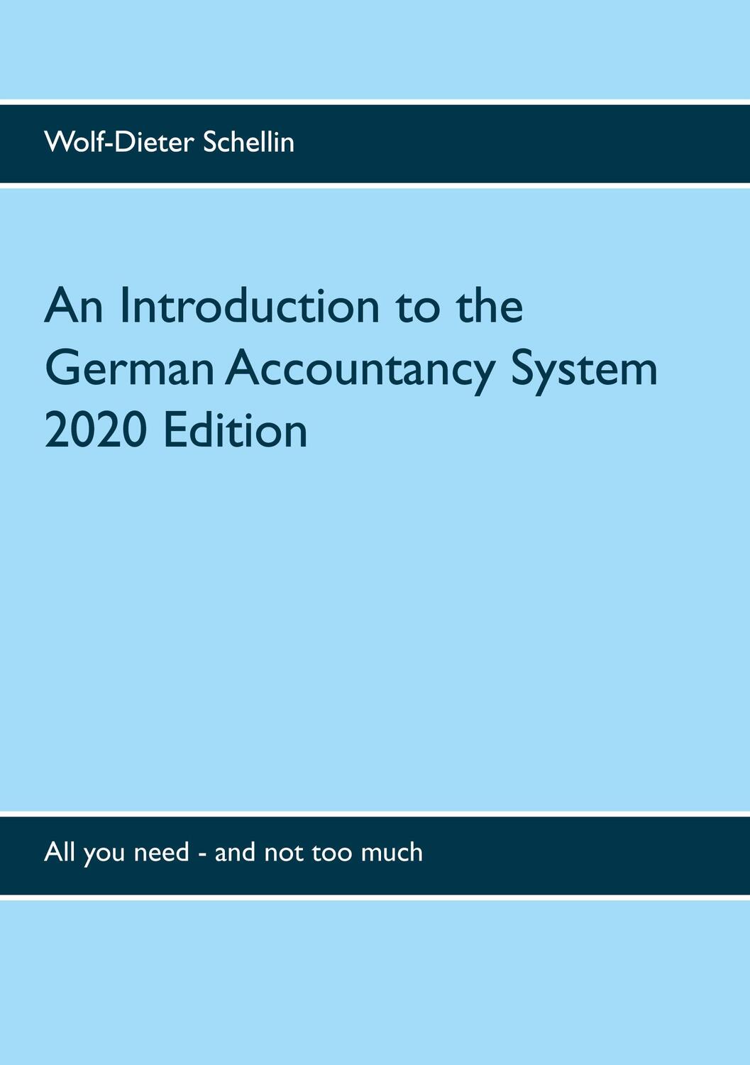 Cover: 9783751980043 | An Introduction to the German Accountancy System | Schellin | Buch