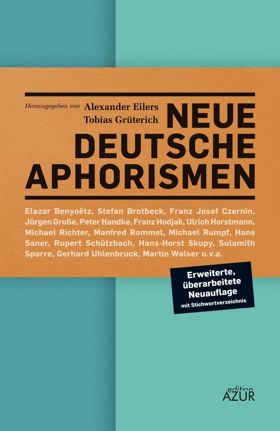 Cover: 9783942375122 | Neue deutsche Aphorismen | Alexander Eilers (u. a.) | Gebunden | 2010
