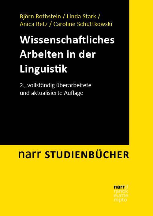 Cover: 9783823384830 | Wissenschaftliches Arbeiten in der Linguistik | Rothstein (u. a.)