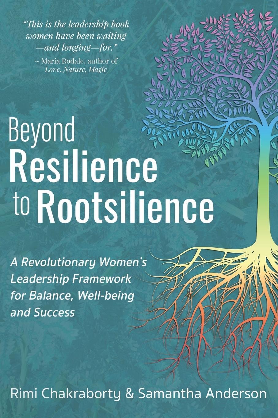 Cover: 9781916529076 | Beyond Resilience to Rootsilience | Rimi Chakraborty (u. a.) | Buch