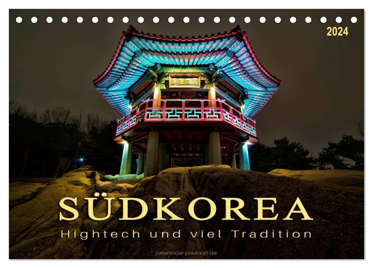 Cover: 9783675462779 | Südkorea - Hightech und viel Tradition (Tischkalender 2024 DIN A5...