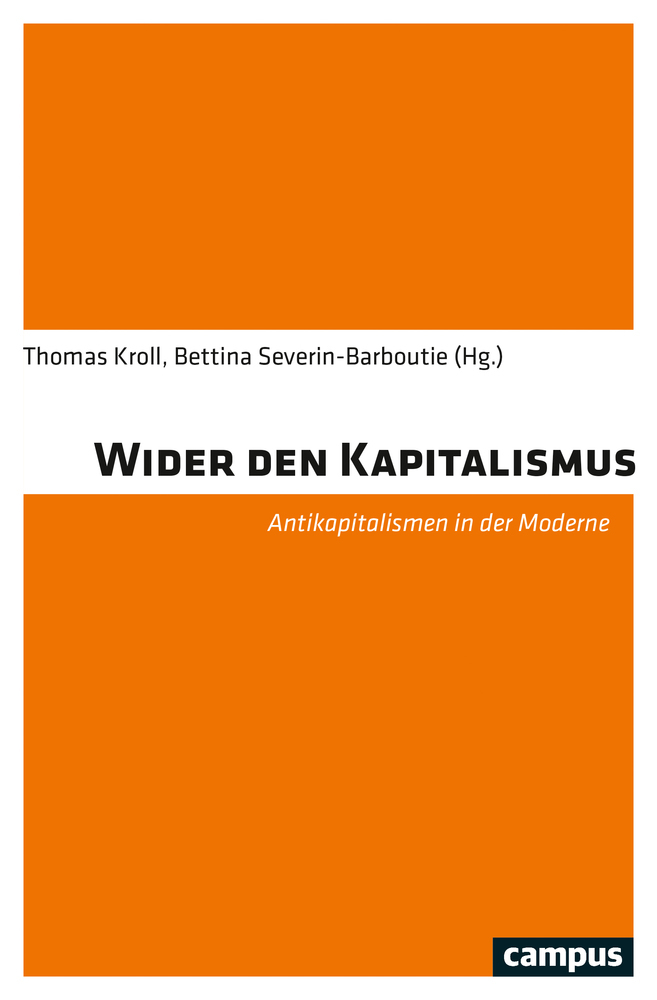 Cover: 9783593511245 | Wider den Kapitalismus | Antikapitalismen in der Moderne | Taschenbuch