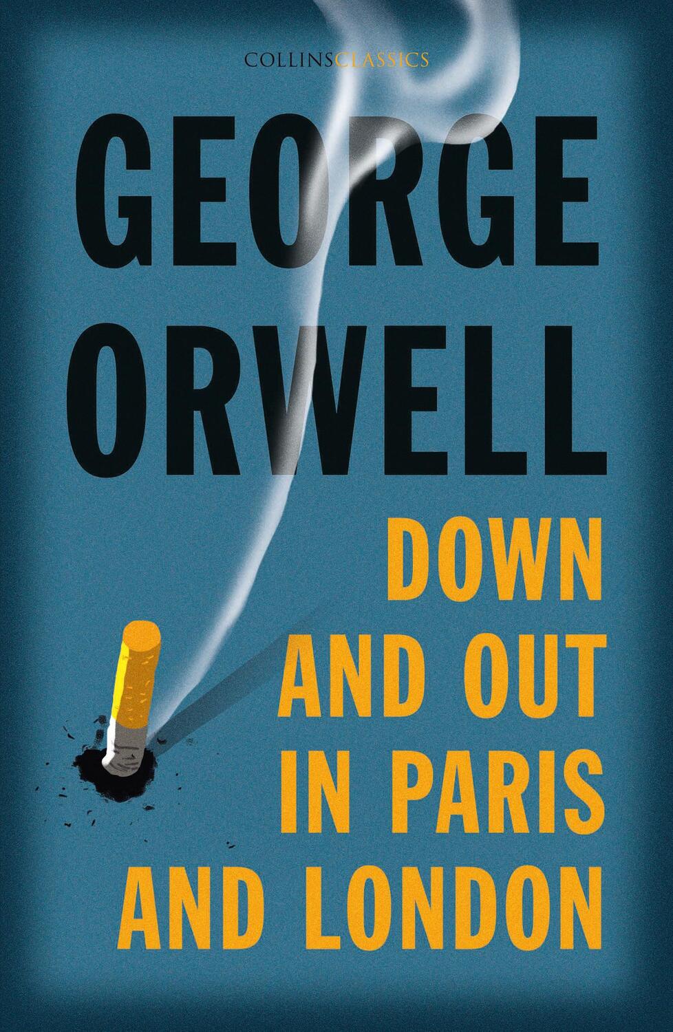 Cover: 9780008442651 | Down and Out in Paris and London | George Orwell | Taschenbuch | VIII