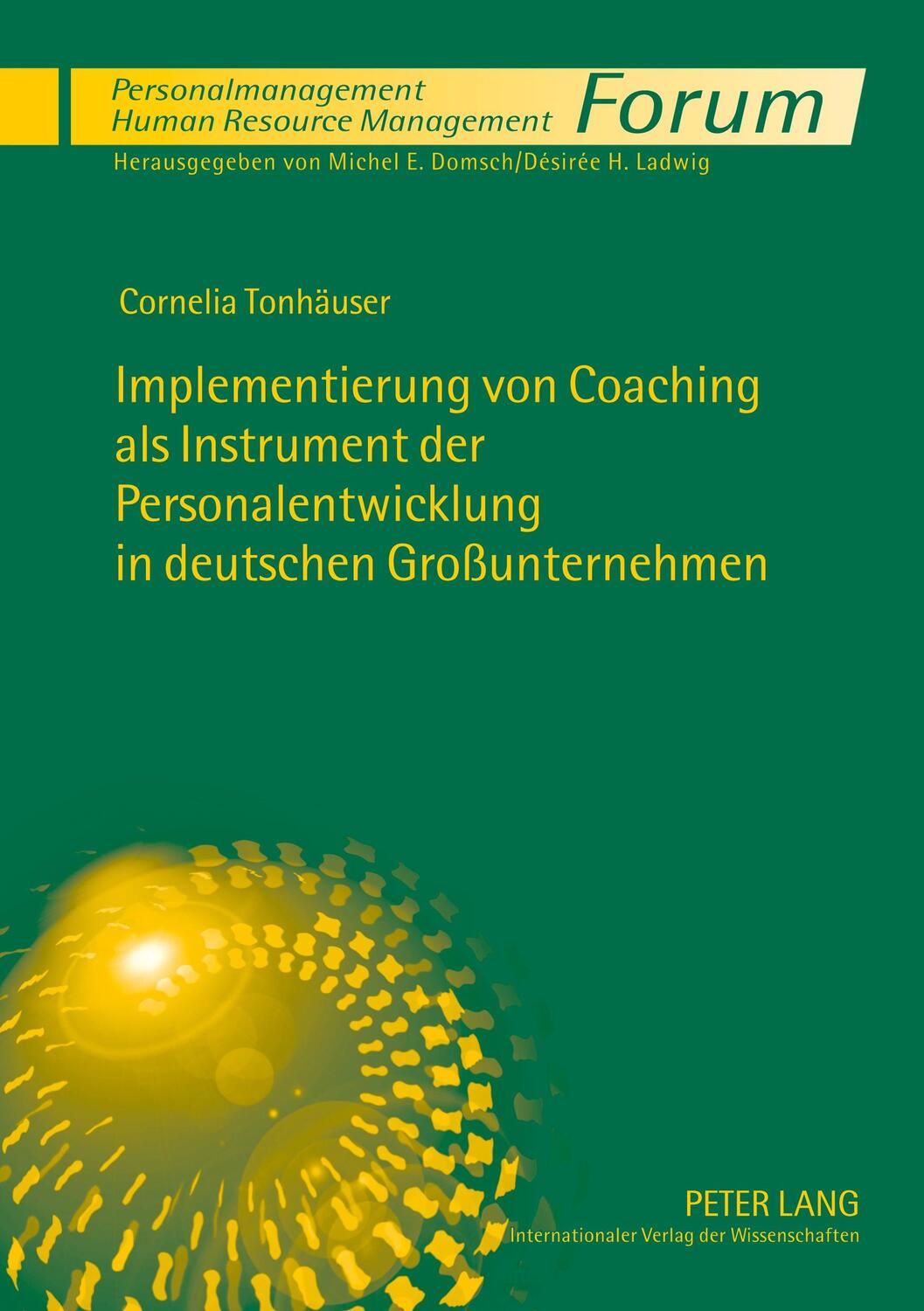 Cover: 9783631602898 | Implementierung von Coaching als Instrument der Personalentwicklung...