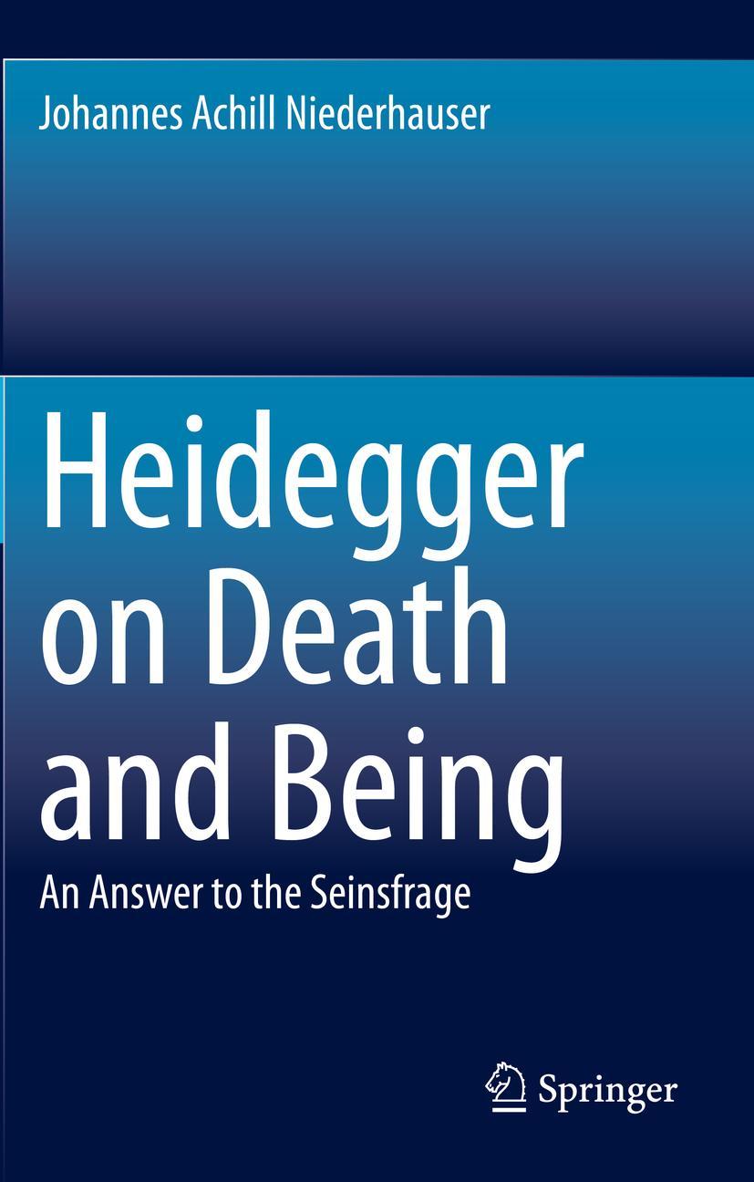 Cover: 9783030513771 | Heidegger on Death and Being | An Answer to the Seinsfrage | Buch