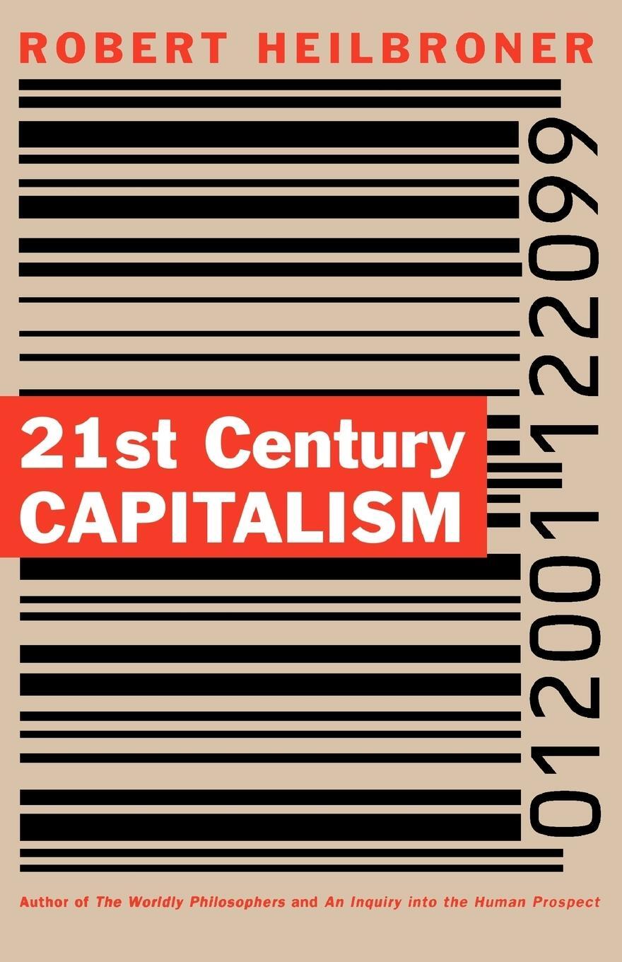 Cover: 9780393312287 | 21st Century Capitalism | Robert L. Heilbroner | Taschenbuch | 1994