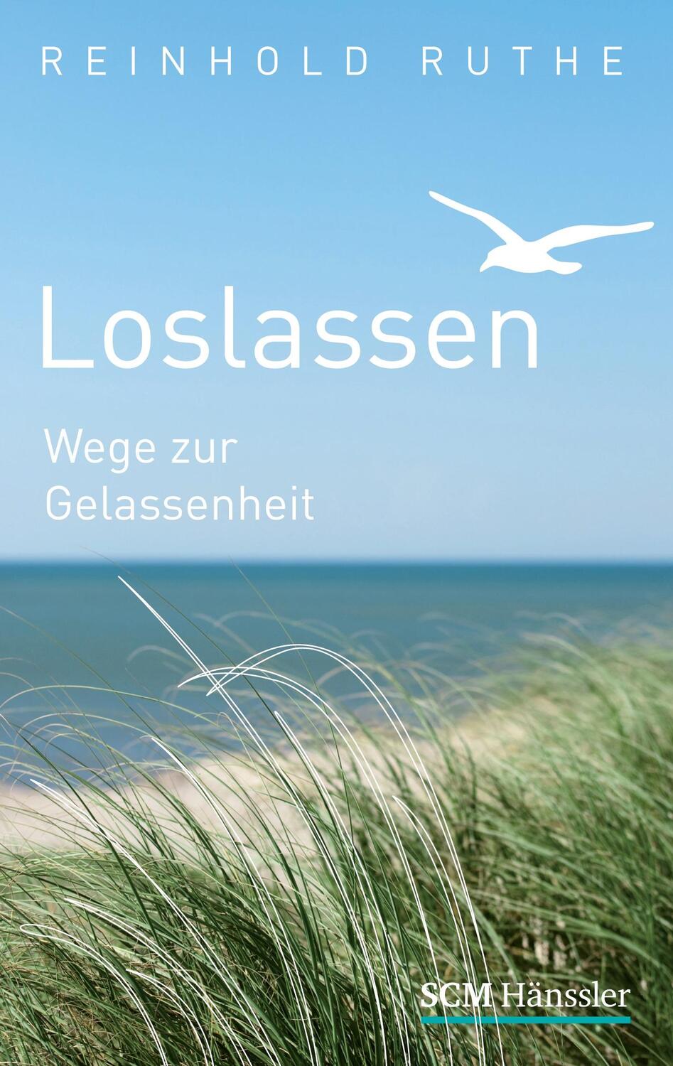 Cover: 9783775153423 | Loslassen | Wege zur Gelassenheit | Reinhold Ruthe | Taschenbuch
