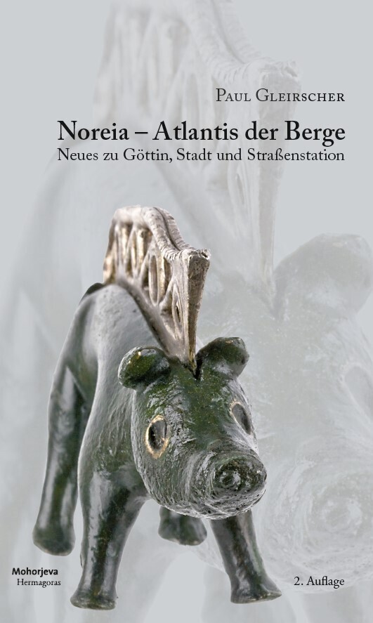 Cover: 9783708613499 | Noreia - Atlantis der Berge | Paul Gleirscher | Buch | Deutsch