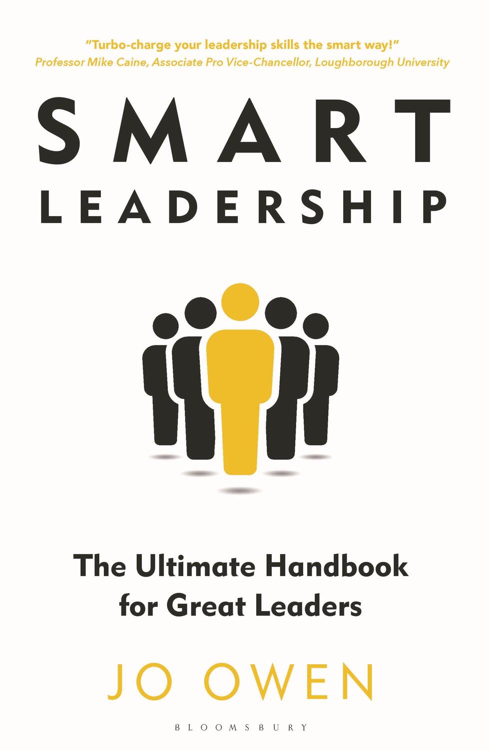 Cover: 9781399403788 | Smart Leadership | The Ultimate Handbook for Great Leaders | Jo Owen