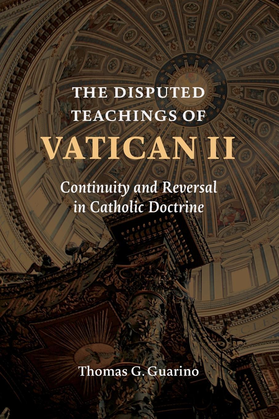 Cover: 9780802874382 | Disputed Teachings of Vatican II | Thomas G Guarino | Taschenbuch
