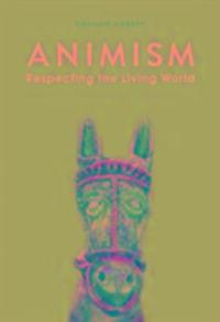 Cover: 9781849048408 | Animism | Respecting the Living World | Graham Harvey | Taschenbuch