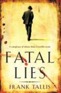 Cover: 9780099471295 | Fatal Lies | (Vienna Blood 3) | Frank Tallis | Taschenbuch | 424 S.