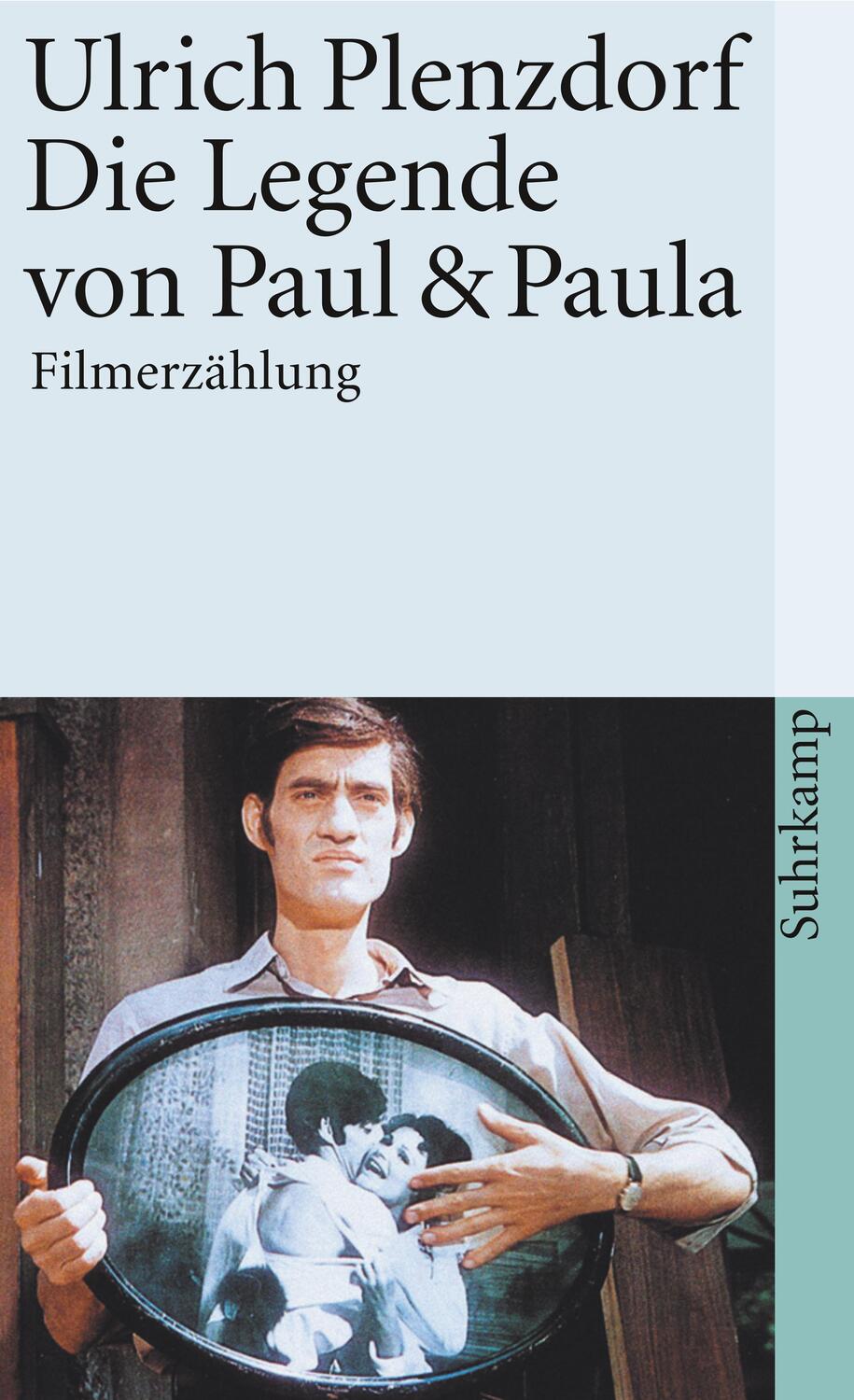 Cover: 9783518366738 | Die Legende von Paul und Paula | Filmerzählung | Ulrich Plenzdorf