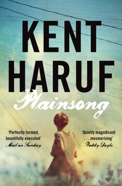 Cover: 9781447240440 | Plainsong | Kent Haruf | Taschenbuch | B-format paperback | 304 S.