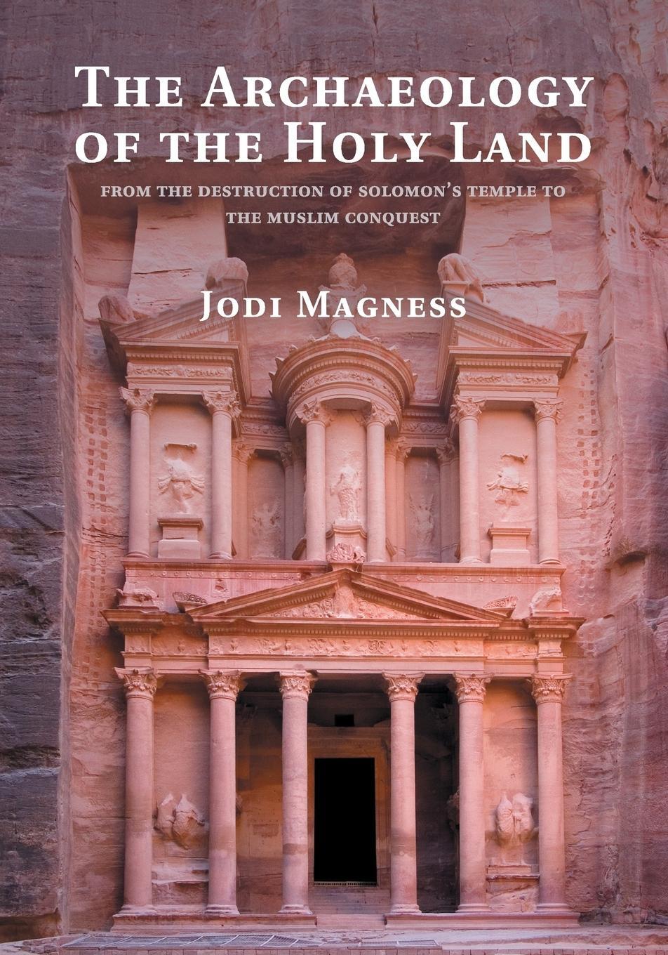 Cover: 9780521124133 | The Archaeology of the Holy Land | Jodi Magness | Taschenbuch | 2017